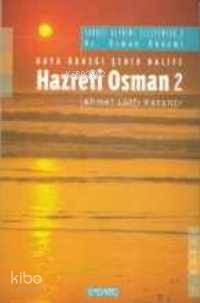 Hazreti Osman 2