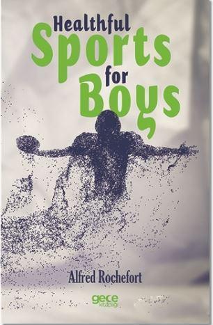 Healthful Sports for Boys
