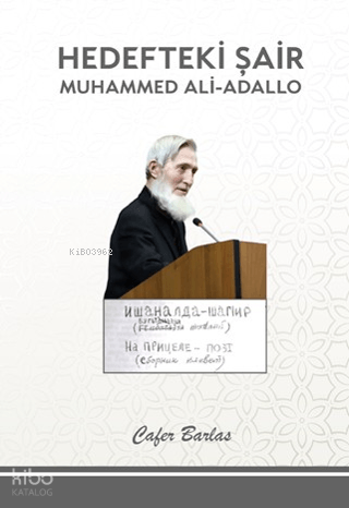 Hedefteki Şair Muhammed Ali-Adallo