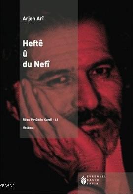 Hefte ü Du Nefi (Kürtçe)