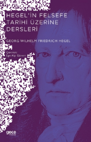 Hegel’in Felsefe Tarihi Üzerine Dersleri
