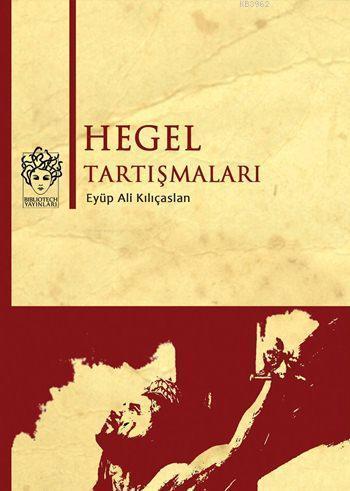 Hegel Tartışmaları