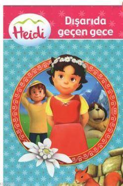 Heidi Dışarıda Geçen Gece