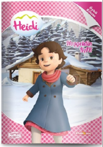 Heidi Öykü Kitapları Hoşgeldin Kar