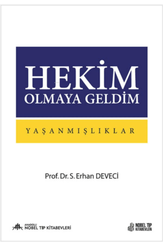 Hekim Olmaya Geldim, Yaşanmışlıklar