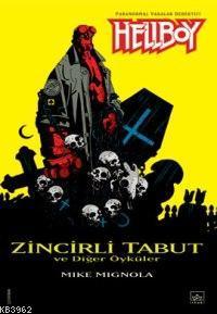Hellboy 3-Zincirli Tabut ve Diğer Öyküler