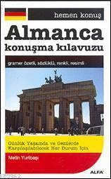 Hemen Konuş - Almanca Konuşma Kılavuzu