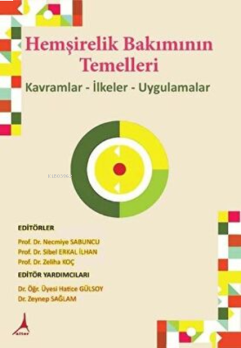 Hemşirelik Bakımının Temelleri