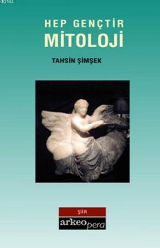 Hep Gençtir Mitoloji