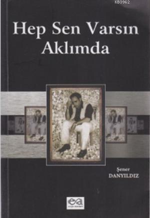 Hep Sen Varsın Aklımda