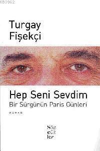 Hep Seni Sevdim