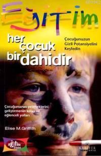 Her Çocuk Bir Dahidir
