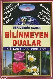 Her Derdin Çaresi Bilinmeyen Dualar (Yas-120)