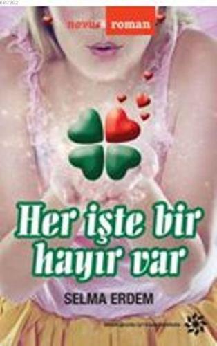 Her İşte Bir Hayır Var