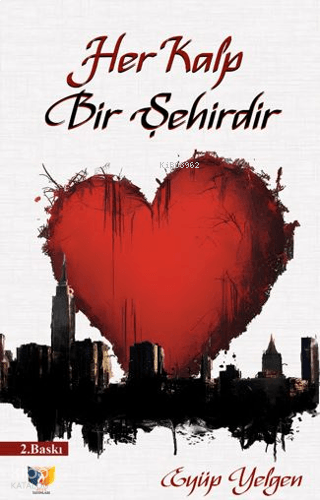 Her Kalp Bir Şehirdir