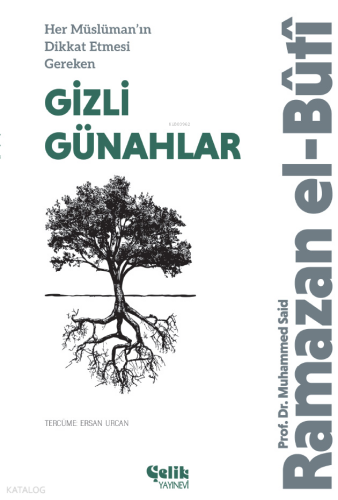 Her Müslüman’ın Dikkat Etmesi Gereken Gizli Günahlar