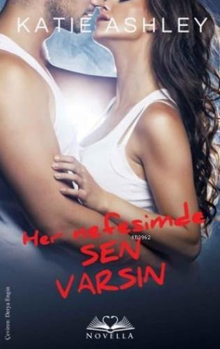 Her Nefesimde Sen Varsın