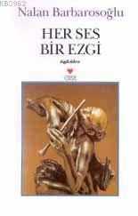Her Ses Bir Ezgi