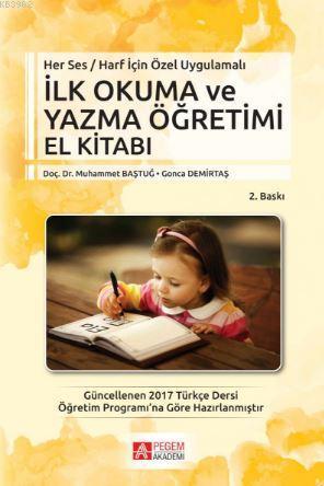 Her Ses  Harf için Özel Uygulamalı – İlkokuma ve Yazma Öğretimi El kitabı