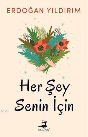 Her Şey Senin İçin