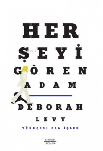 Her Şeyi Gören Adam