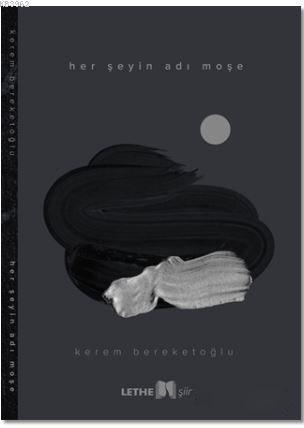 Her Şeyin Adı Moşe