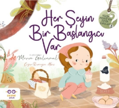 Her Şeyin Bir Başlangıcı Var