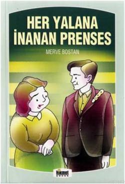 Her Yalana İnanan Prenses & Masal Sandığı