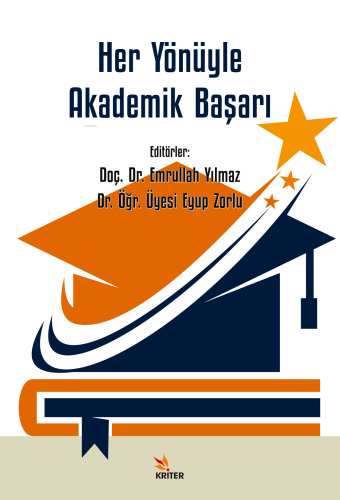 Her Yönüyle Akademik Başarı