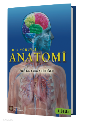 Her Yönüyle Anatomi