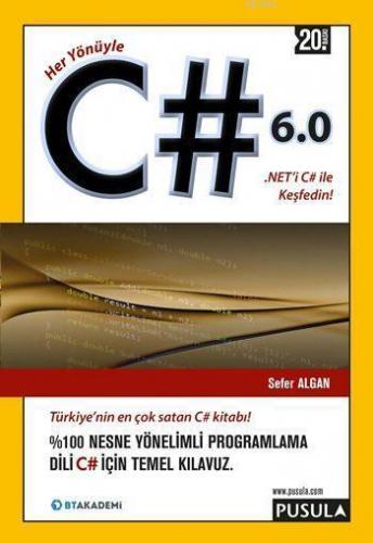Her Yönüyle C# 6.0