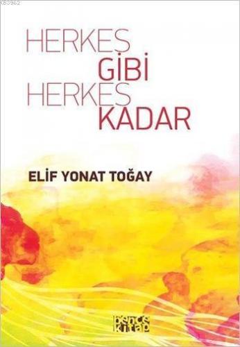 Herkes Gibi Herkes Kadar