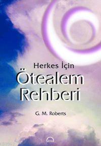 Herkes İçin Ötealem Rehberi