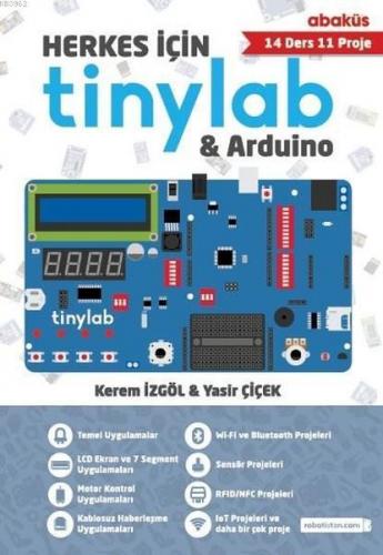 Herkes İçin Tinylab and Arduino; (14 Ders 11 Proje)