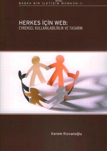 Herkes için Web; Evrensel Kullanılabilirlik ve Tasarım