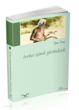 Herkes İşinde Gücündeydi