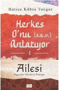 Herkes O’nu Anlatıyor 1 - Ailesi