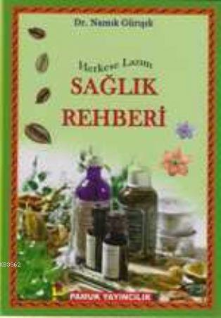 Herkese Lazım Sağlık Rehberi (Bitki-021)