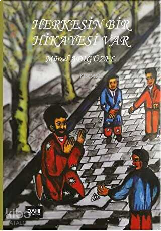 Herkesin Bir Hikayesi Var