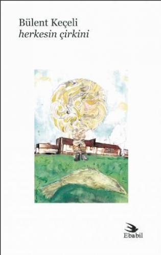 Herkesin Çirkini (Şiir)