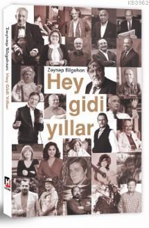 Hey Gidi Yıllar