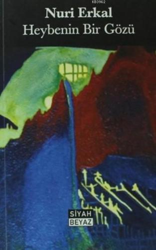 Heybenin Bir Gözü