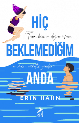 Hiç Beklemediğim Anda