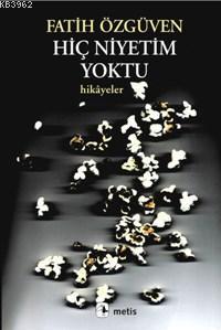 Hiç Niyetim Yoktu; Avrupa Hikâyeleri