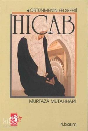 Hicab; Örtünmenin Felsefesi