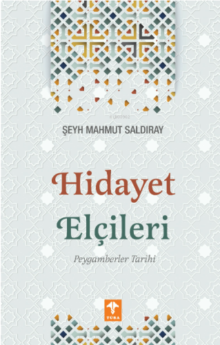 Hidayet Elçileri;Peygamberler Tarihi