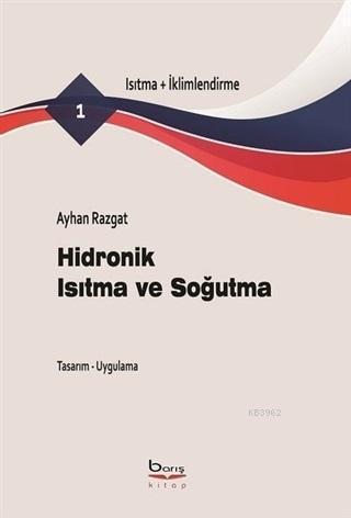 Hidronik Isıtma ve Soğutma - Isıtma-İklimlendirme