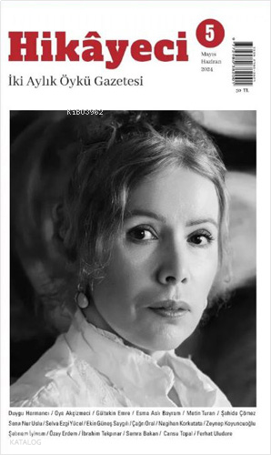 Hikayeci - 5 - İki Aylık Öykü Gazetesi
