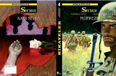 Hikayeler 4; Müfreze / Kara Sevda