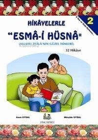 Hikayelerle "Esma-i Hüsna" (3 Kitap Takım); 6 Yaş ve Üstü